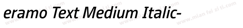 eramo Text Medium Italic字体转换